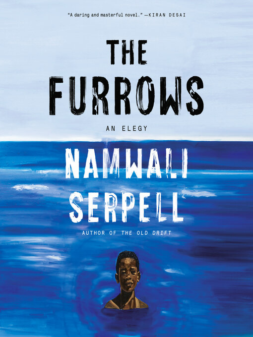 Title details for The Furrows by Namwali Serpell - Available